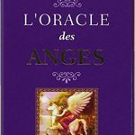 L'oracle des anges - De Doreen Virtue